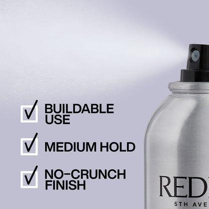 HAIRSPRAY 12
BRUSHABLE HAIRSPRAY
VERSATILE, WORKABLE hairspray REDKEN