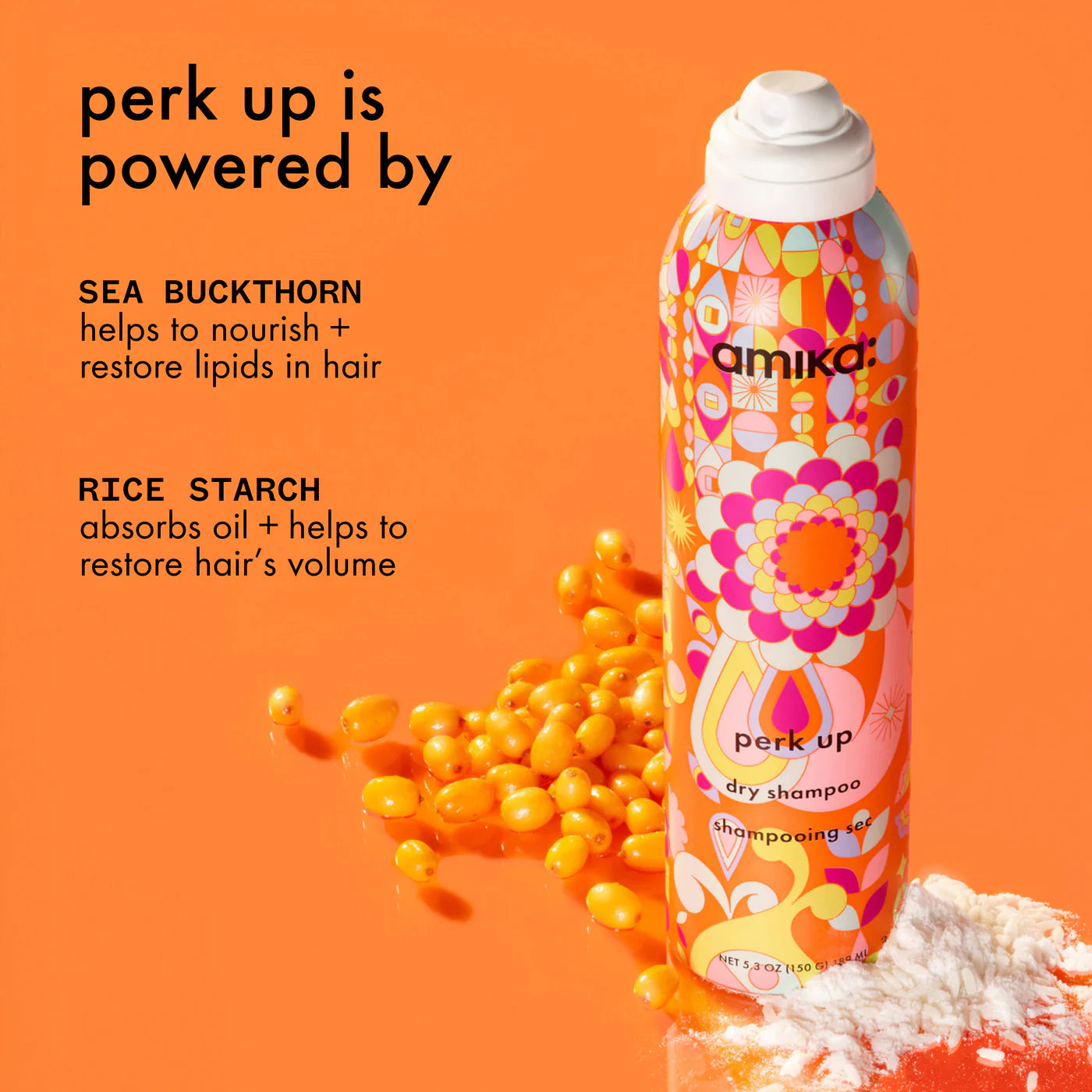 Perk up
dry shampoo amika:            Rated 4.8 out of 5 stars1,809